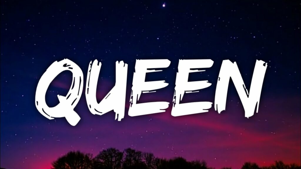 yes your majesty-Loren Gray – Queen (Lyrics)