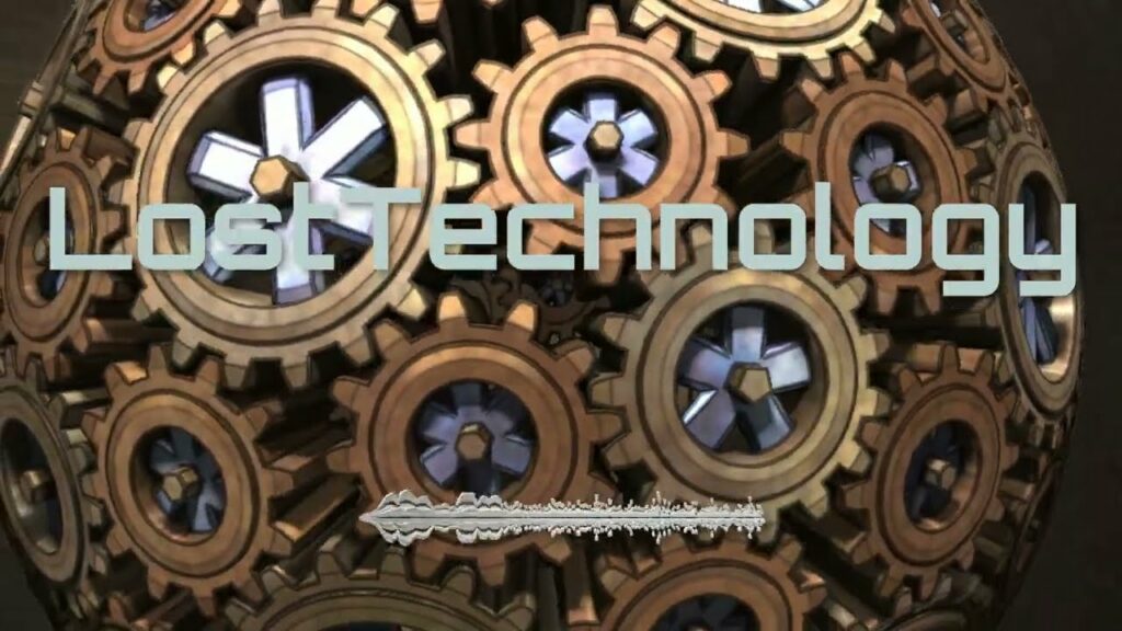 ロストテクノロジー Lost Technology