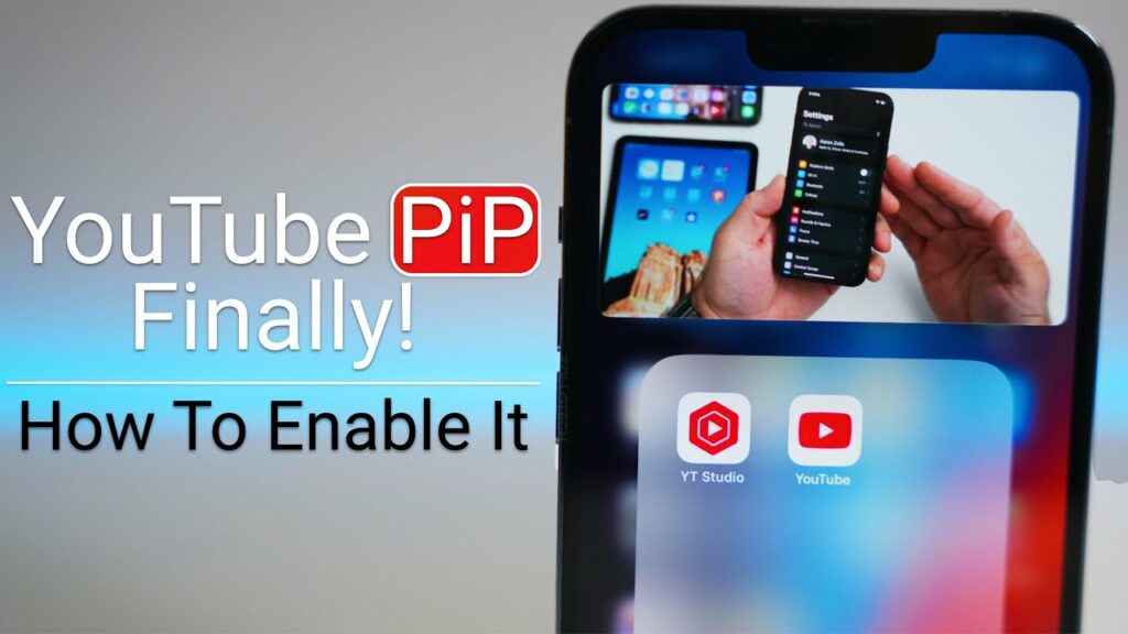 YouTube Picture-In-Picture (PiP) for iPhone is here and free mostly – How To Enable It