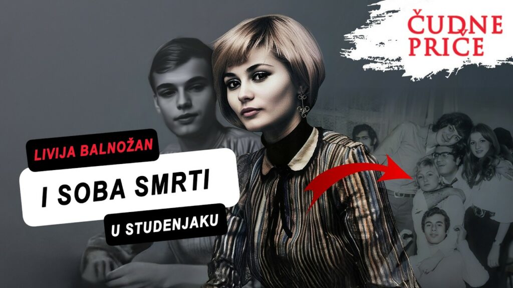 ČUDNE PRIČE 228 – LIVIJA BALNOŽAN i soba smrti u “Studenjaku”